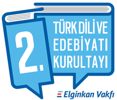 Elginkan Vakfı 2.Türk Dili ve Edebiyatı Kurultayı